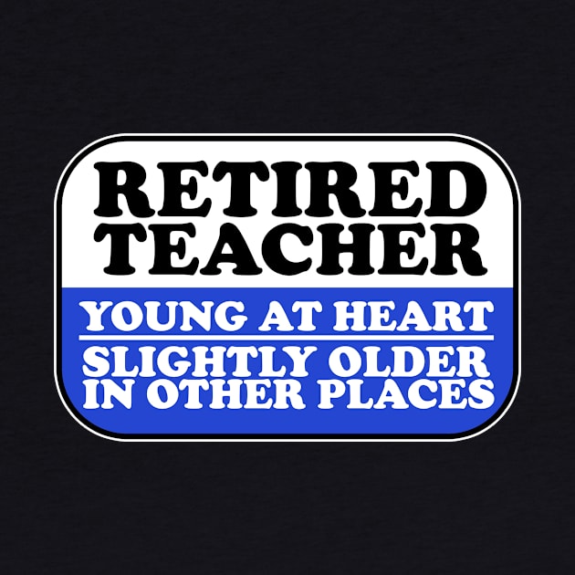 Retired Teacher by thingsandthings